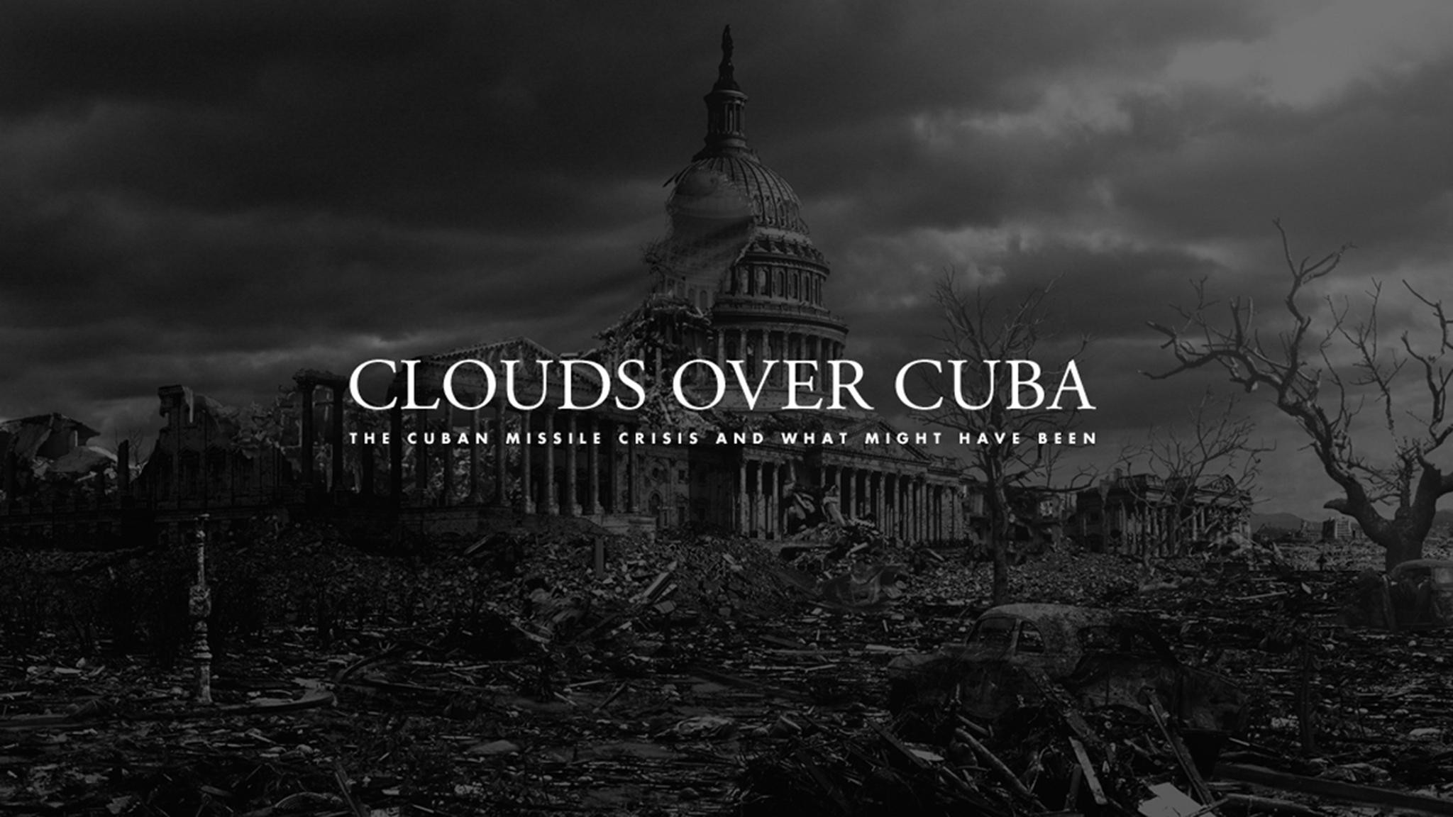 CLOUDS OVER CUBA