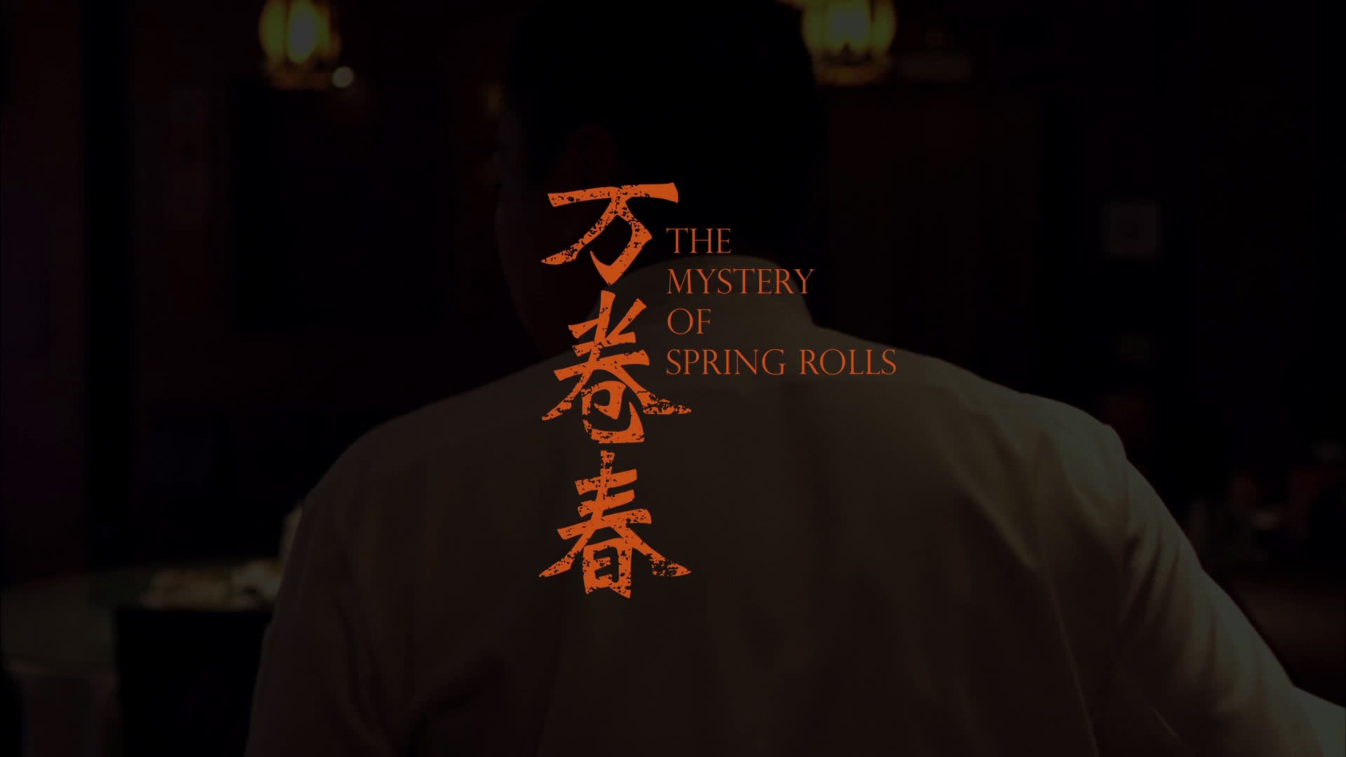 THE MYSTERY OF SPRING ROLLS