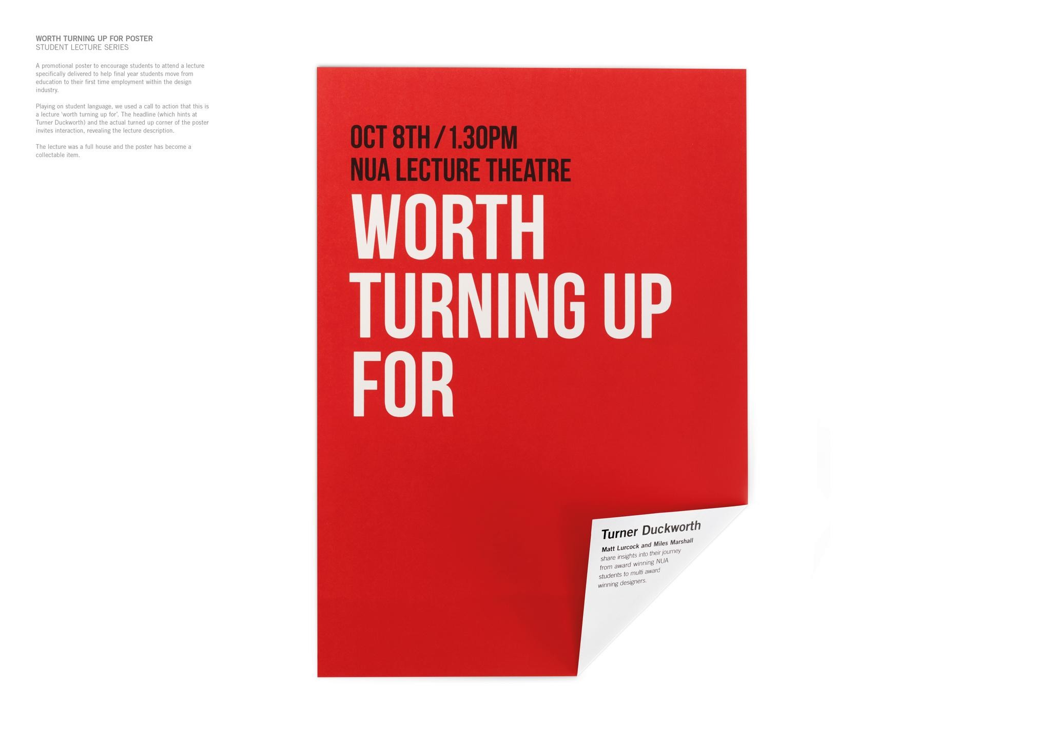 ‘Worth Turning Up For’ Poster