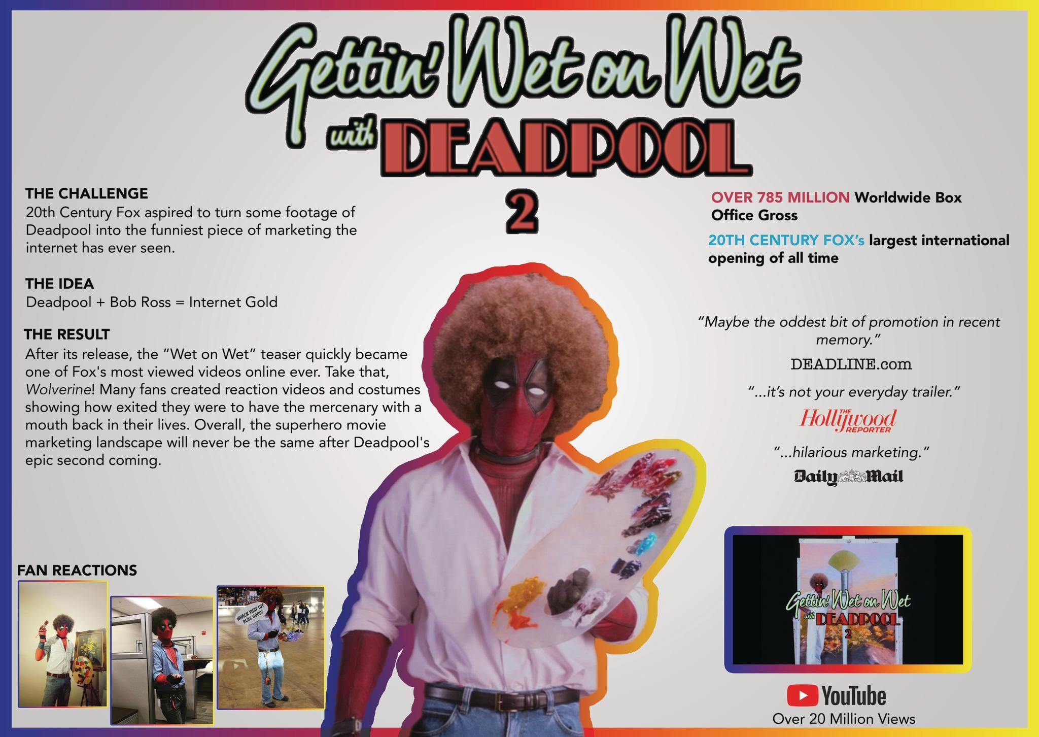 Deadpool 2, "Wet on Wet"