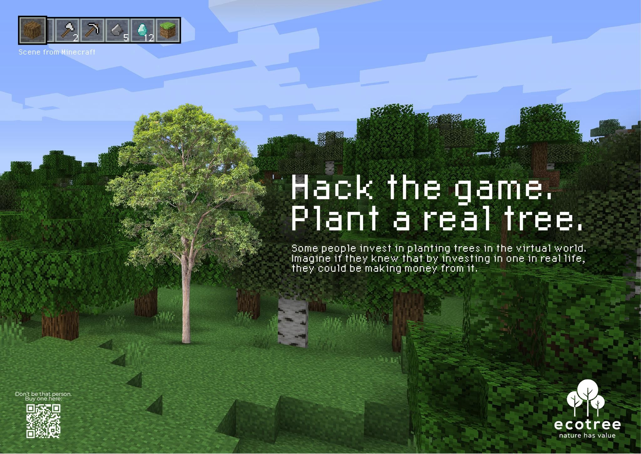 Hack the game. Plant a tree IRL.
