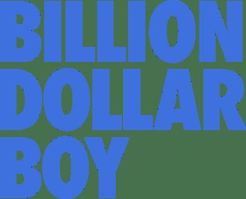 Billion Dollar Boy 