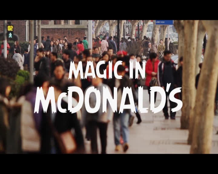 MAGIC IN McDONALD'S