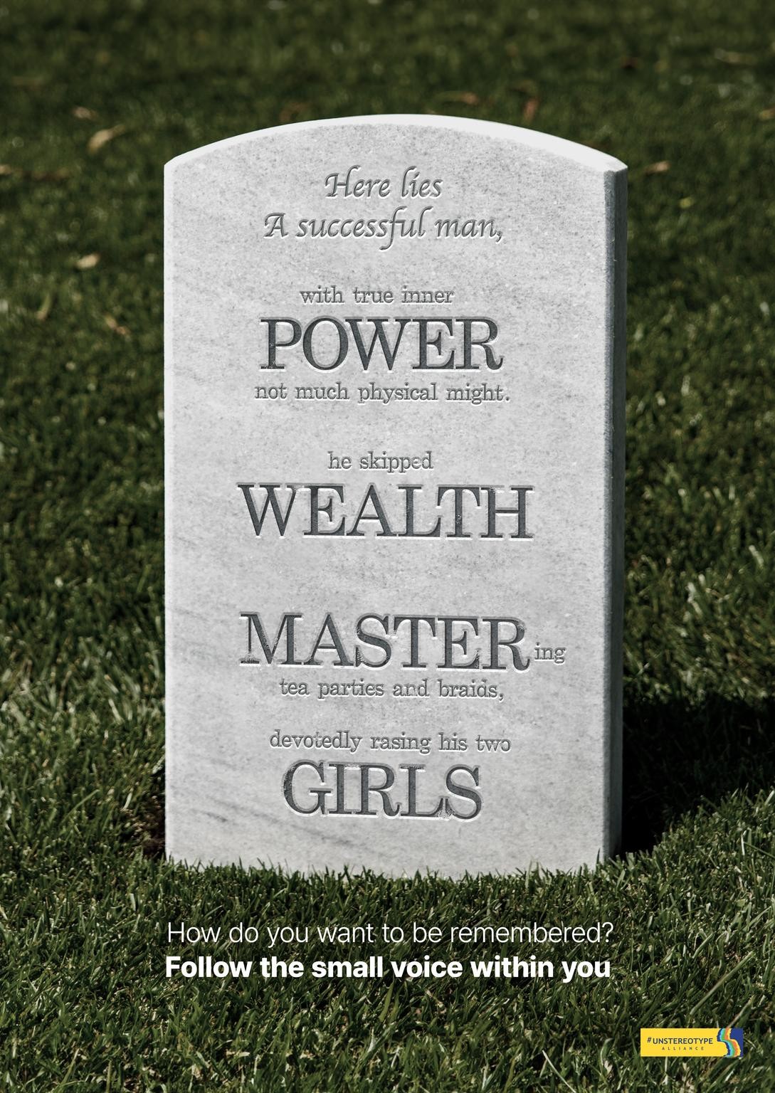 Here lies a successful man