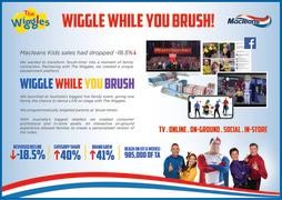 WIGGLE WHILE YOU BRUSH WITH MACLEANS