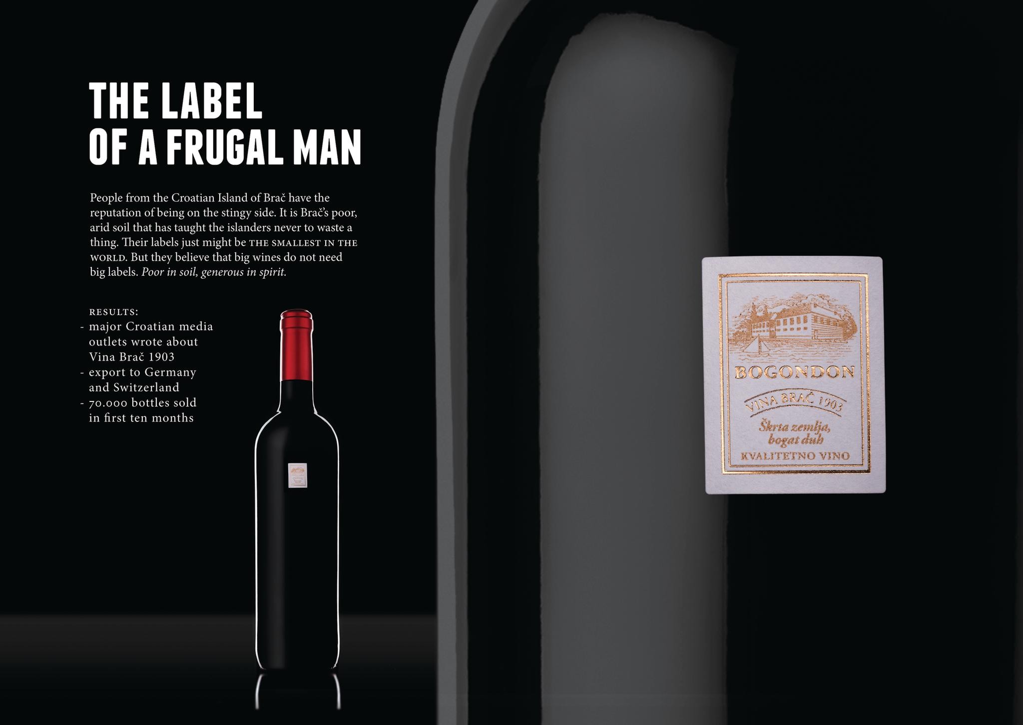 The label of a frugal man