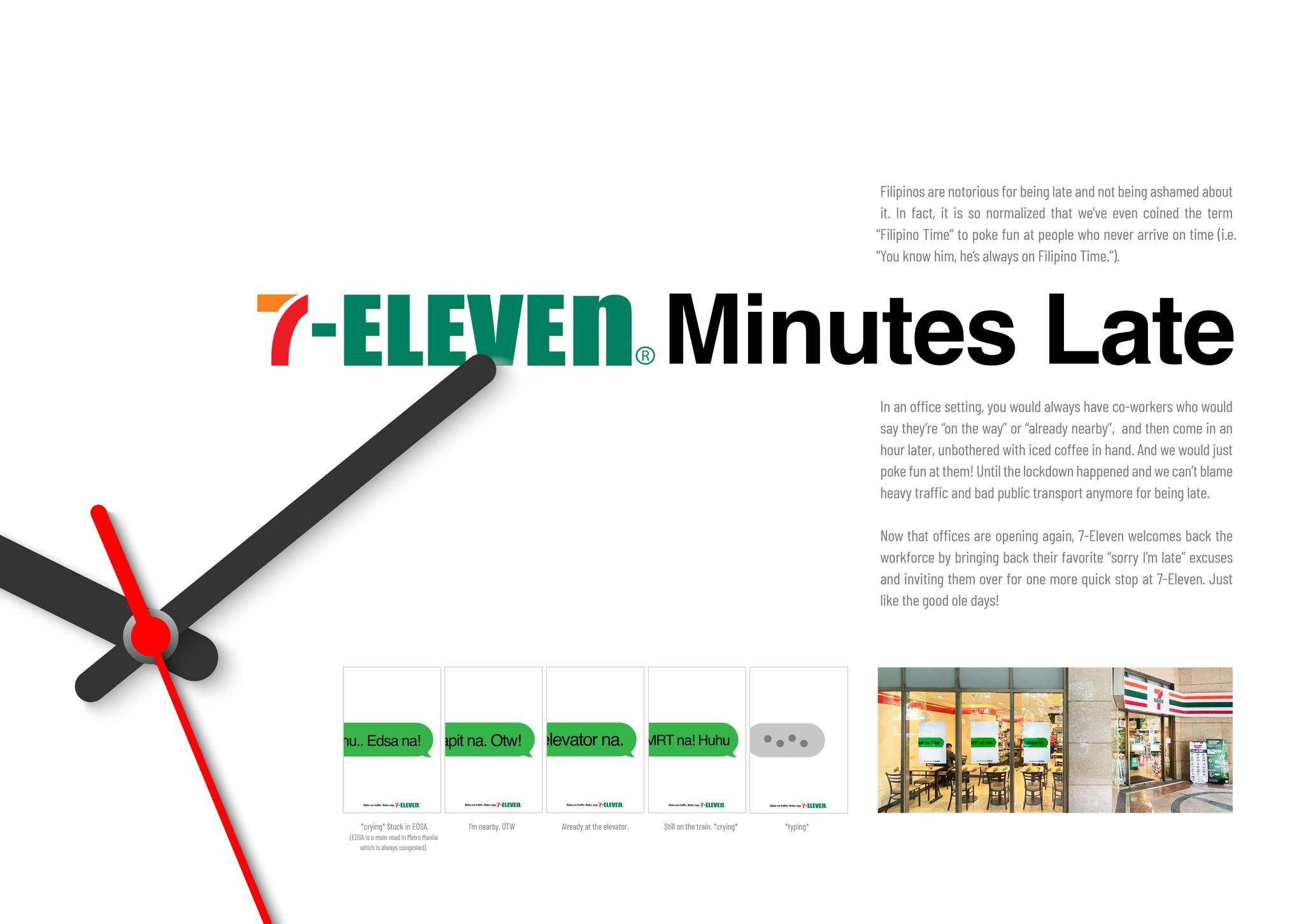 7-Eleven Minutes Late
