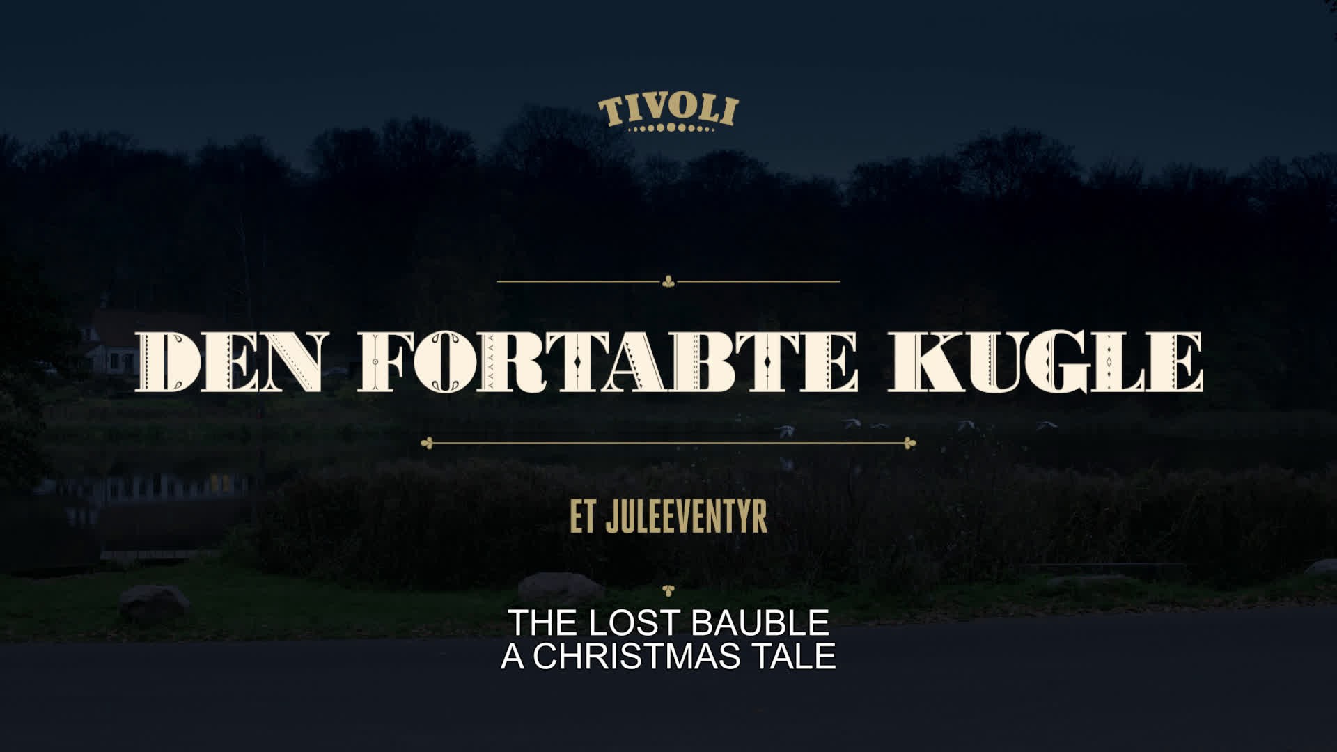 TIVOLI - The Lost Christmas Bauble