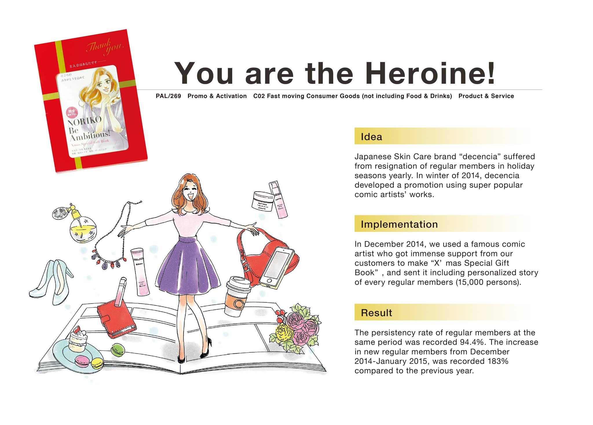 YOU ARE THE HEROINE!