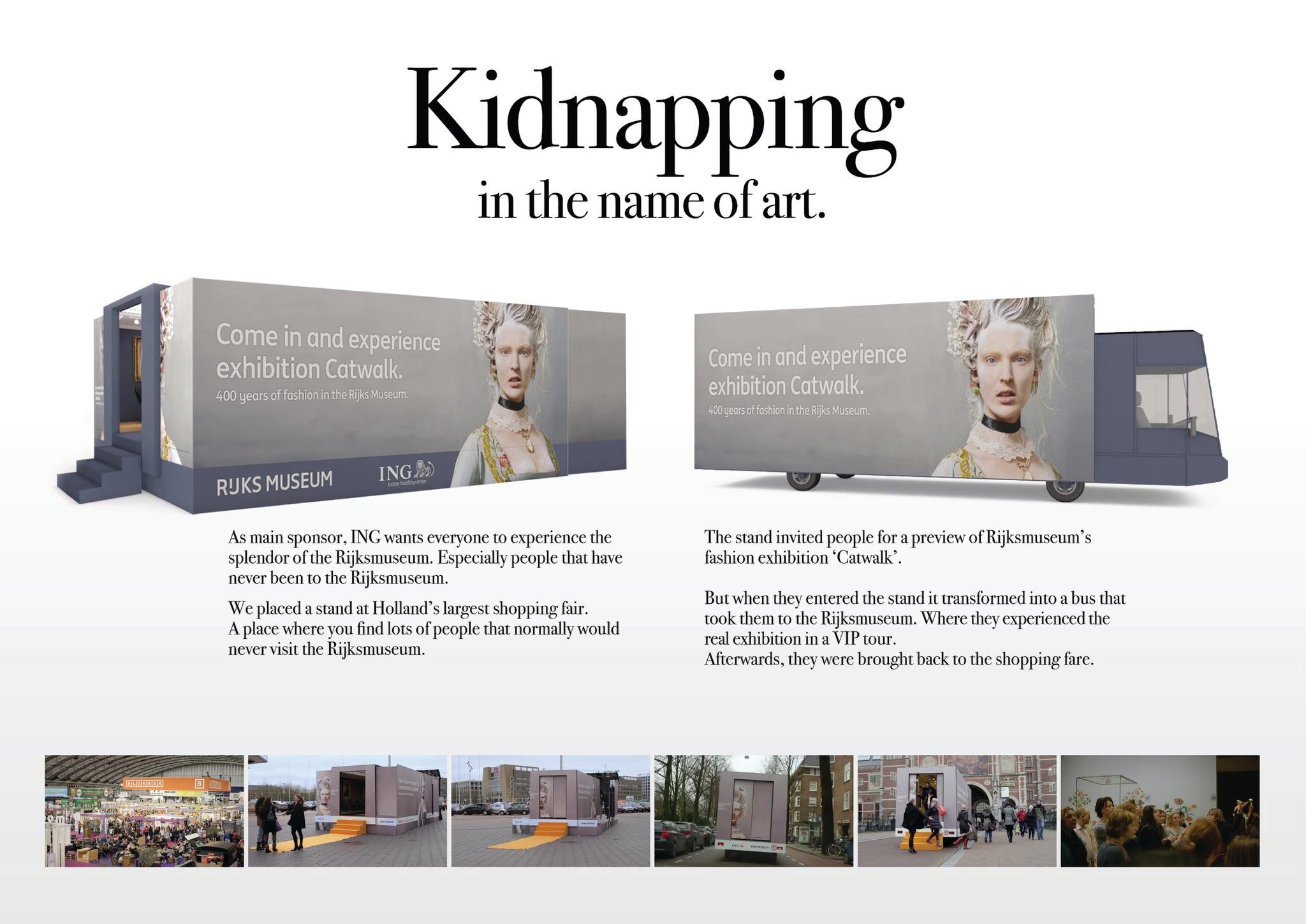 Kidnapping in the name of Art