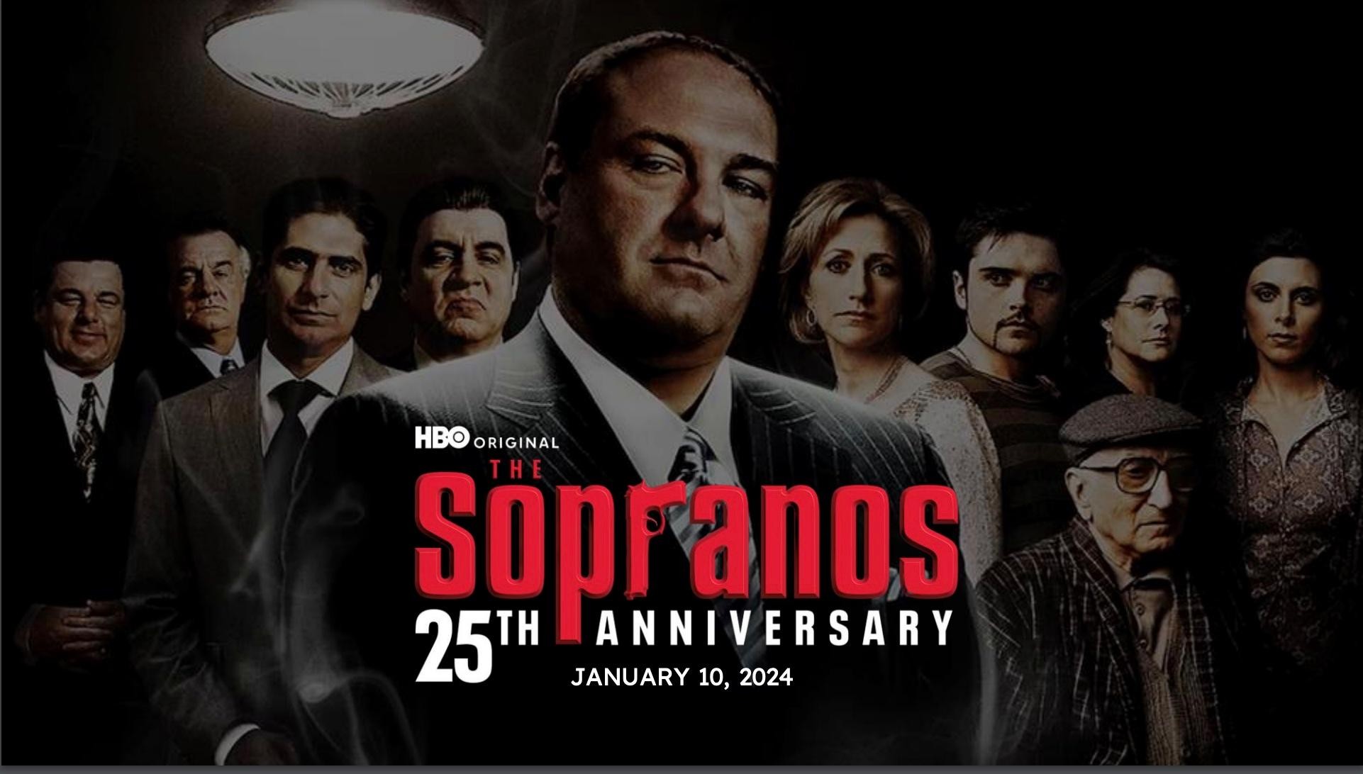 SOPRANOS 25TH ANNIVERSARY