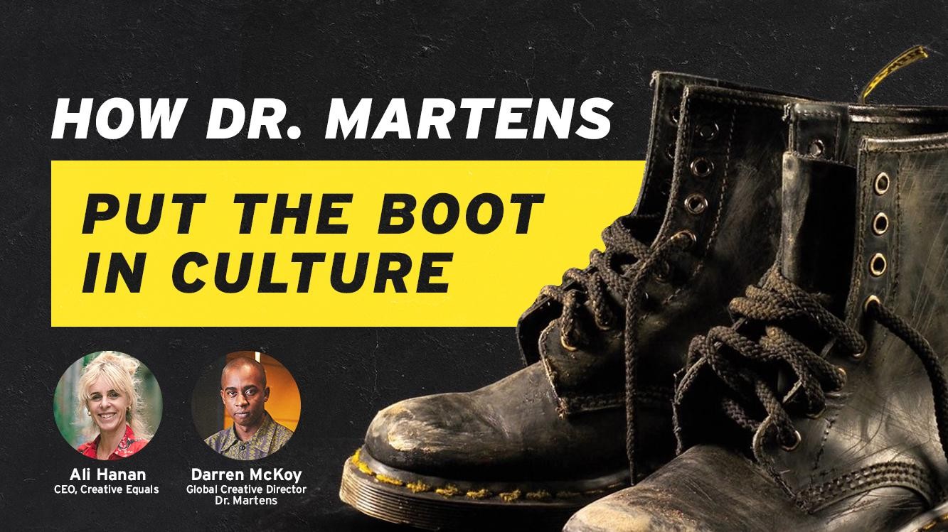 How Dr Martens Puts the Boot in Culture