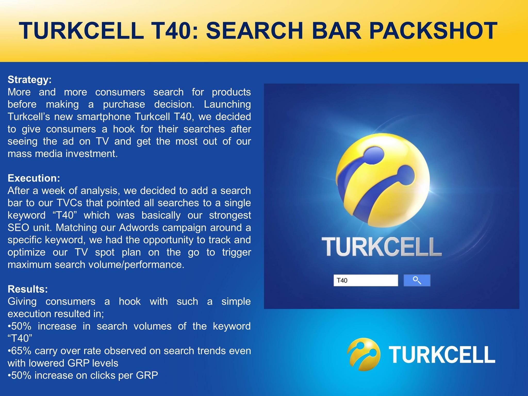 TURKCELL T40: SEARCH BAR PACKSHOT