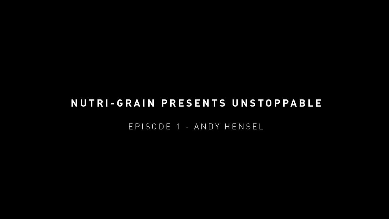 Nutri-Grain presents Unstoppable - Andy