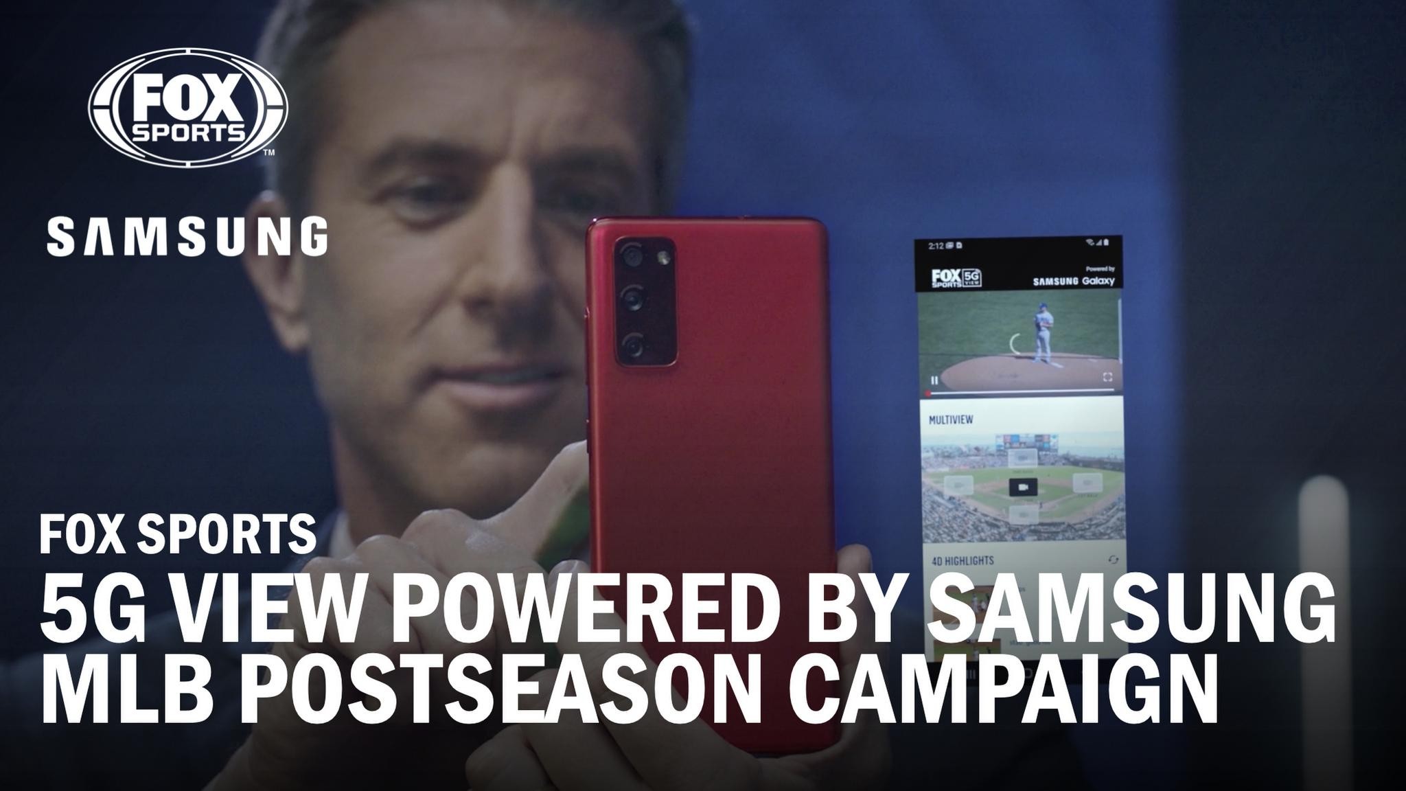 FOX Sports 5G View powered by Samsung MLB Postseason Campaign