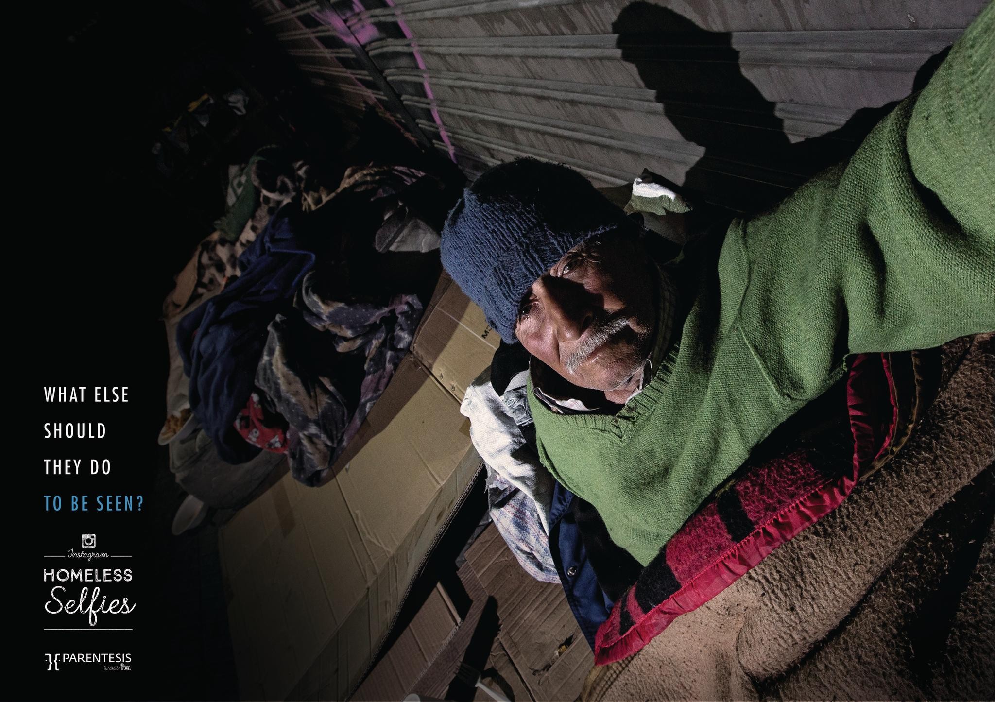 INSTAGRAM HOMELESS SELFIES | Campaign | THE WORK