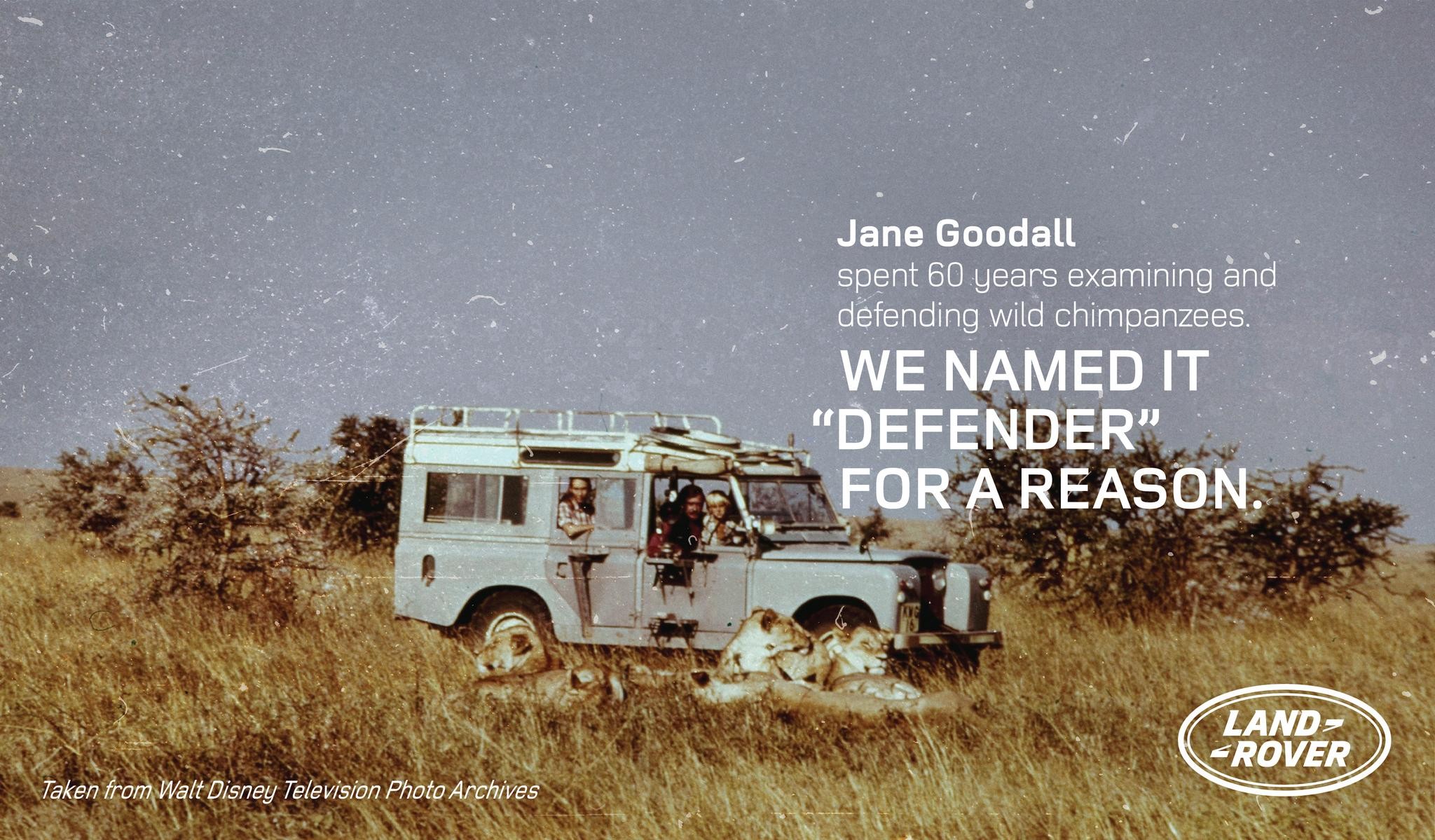 We Named It ''Defender'' For A Reason / Jane Goodall