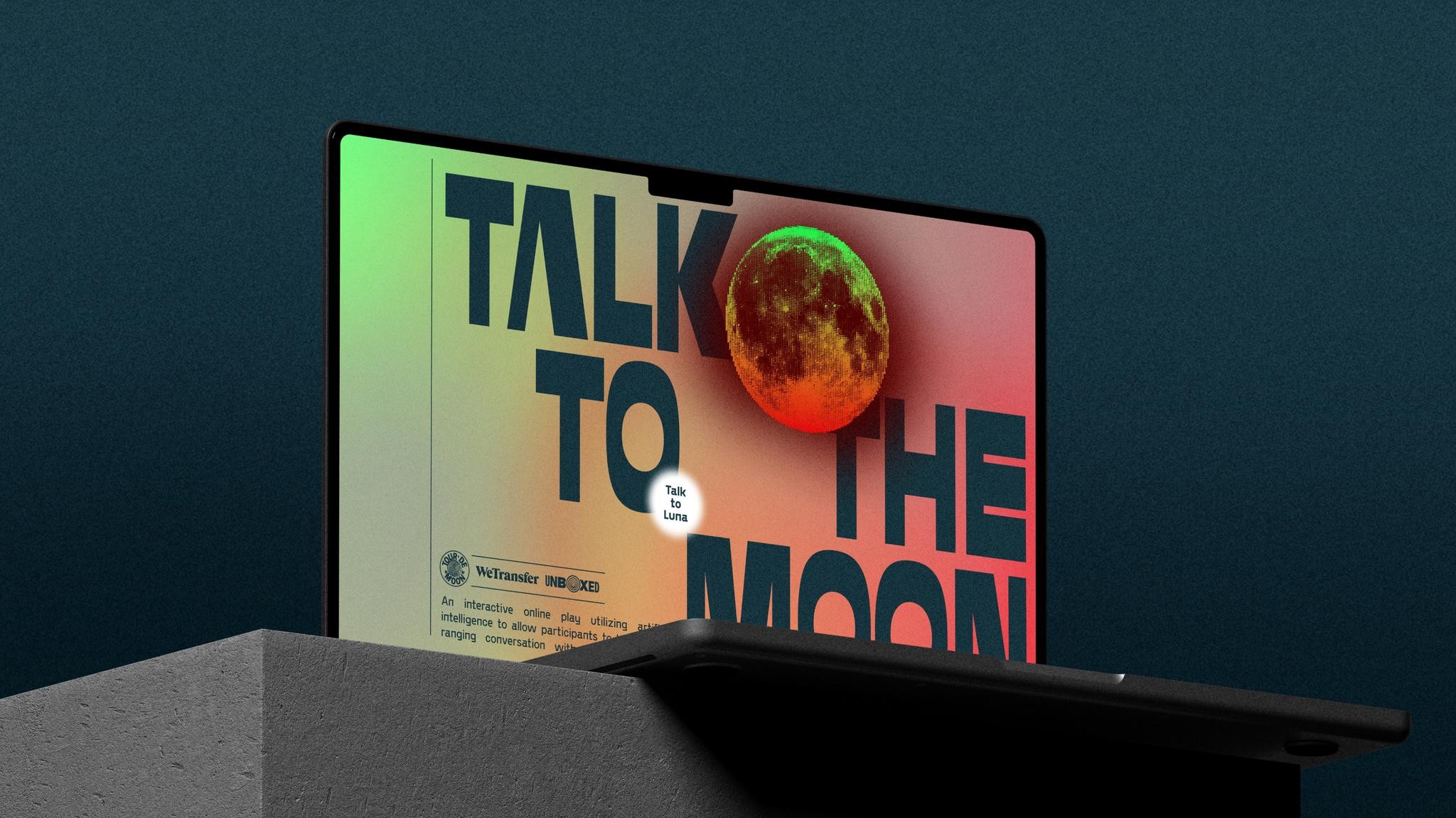 Talk To The Moon