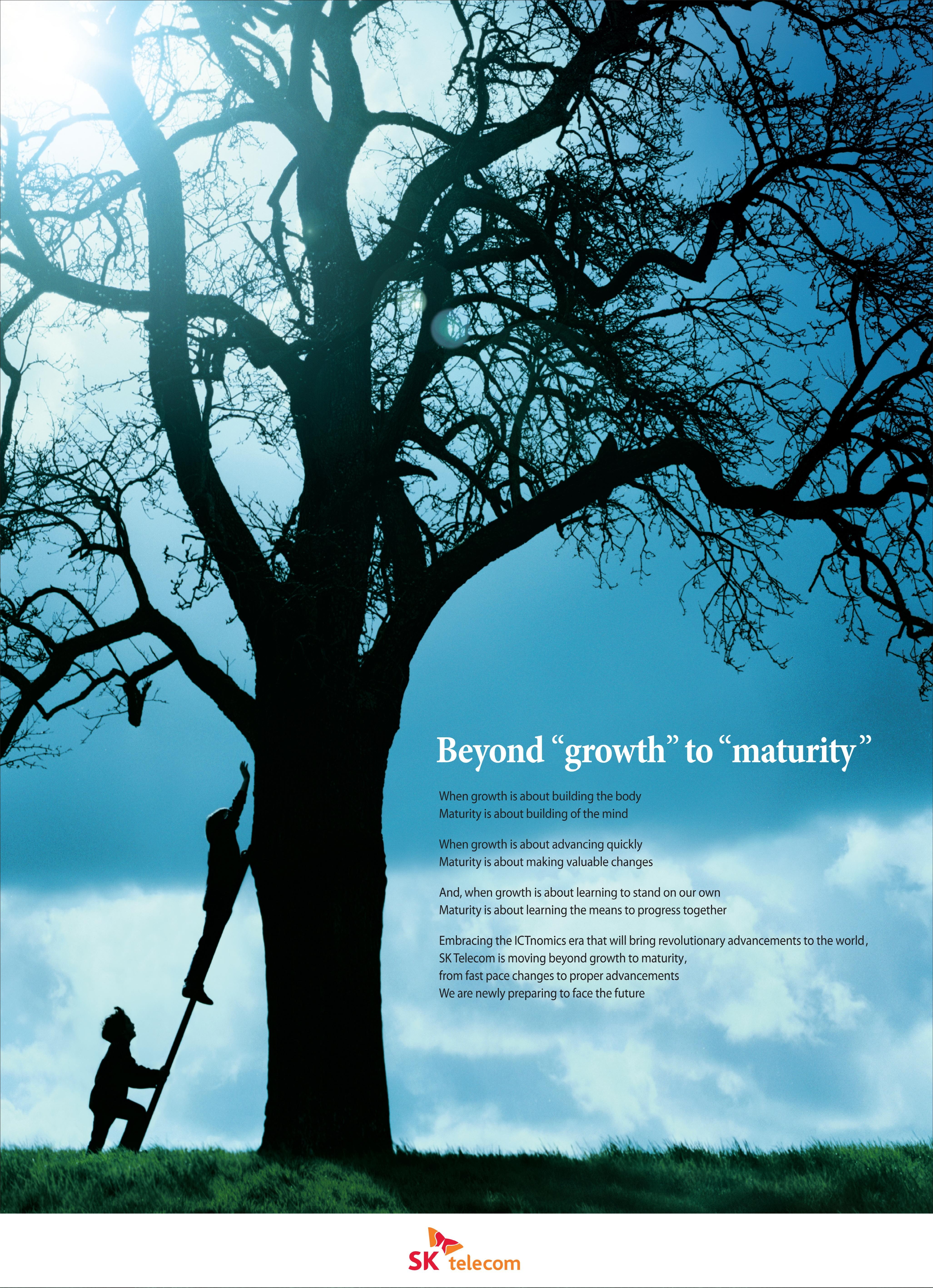 BEYOND “GROWTH” TO “MATURITY”