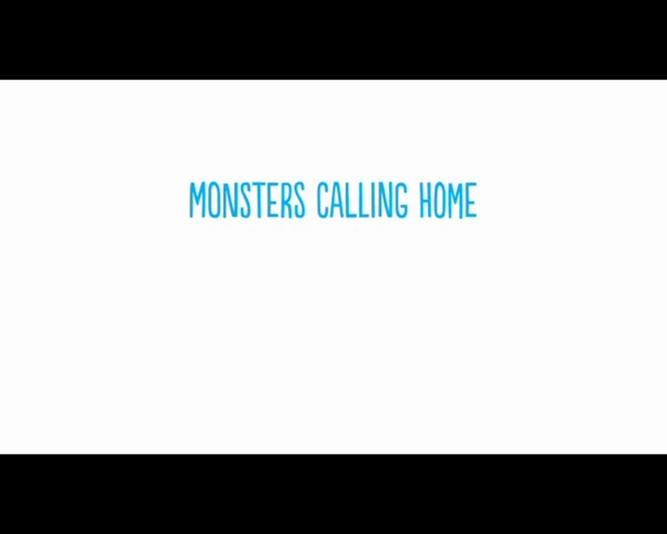 SURPRISING MONSTERS CALLING HOME