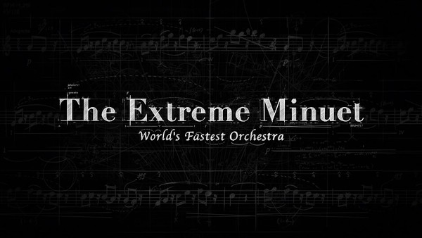 SHUCHU REGAIN: THE EXTREME MINUET WORLD'S FASTEST ORCHESTRA