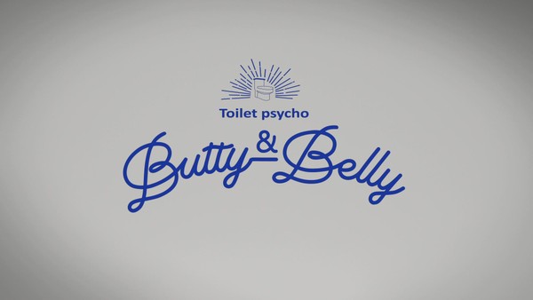 Butty&Belly-Toilet Psycho