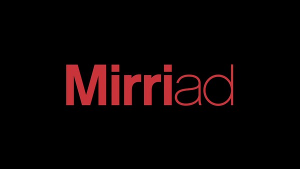MIRRIAD: ADVERTISING FOR THE SKIP GENERATION