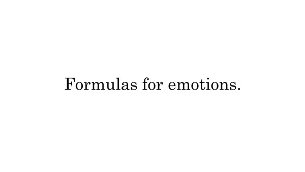 Formulas for Emotions